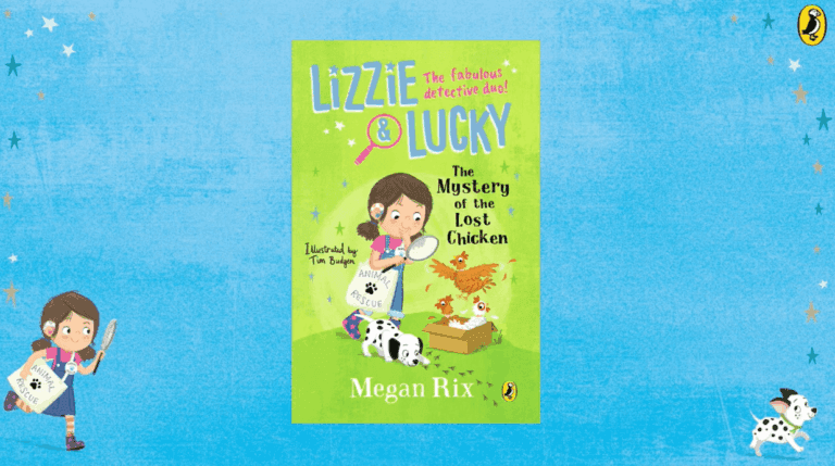 Lizzie and Lucky The Mystery of the Lost Chicken